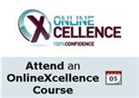 Attend an OnlineXcellence Course
